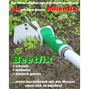 Beetfix Unkrautj�ter in mehreren Varianten